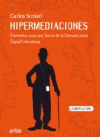 hipermediaciones (ebook)-carlos scolari-9788497844109 hipermediaciones (ebook)-carlos scolari-9788497844109