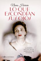 lo que escondían sus ojos (ebook)-nieves herrero-9788499709109 lo que escondían sus ojos (ebook)-nieves herrero-9788499709109