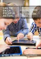 tic en la escuela actual (ebook)-jose maria cañizares marquez-carmen carbonero celis-9788499939209 tic en la escuela actual (ebook)-jose maria cañizares marquez-carmen carbonero celis-9788499939209