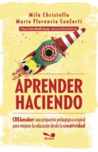 APRENDER HACIENDO | MILU CHRISTELLO/MARIA FLORENCIA CONFORTI ...