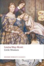 LITTLE WOMEN (OXFORD WORLD S CLASSICS)