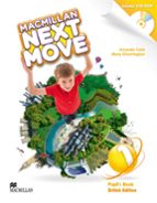 MACMILLAN NEXT MOVE 1 PUPIL S BOOK (BRITISH EDITION)