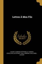LETTRES À MON FILS