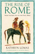 the rise of rome (ebook)-kathryn lomas-9781847654519 the rise of rome (ebook)-kathryn lomas-9781847654519
