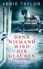 denn niemand wird dir glauben (ebook)-abbie taylor-9783641035419 denn niemand wird dir glauben (ebook)-abbie taylor-9783641035419