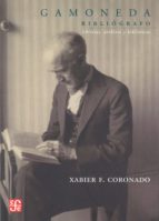 GAMONEDA, BIBLIOGRAFO: LIBRERIAS, ARCHIVOS Y BIBLIOTECAS
