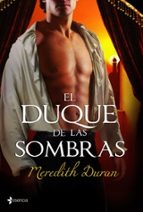 el duque de las sombras-meredith duran-9788408099819 el duque de las sombras-meredith duran-9788408099819
