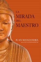 la mirada del maestro (ebook)-juan manzanera zalavert-9788415912019 la mirada del maestro (ebook)-juan manzanera zalavert-9788415912019