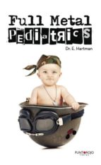 full metal pediatrics (ebook)-9788416979219 full metal pediatrics (ebook)-9788416979219