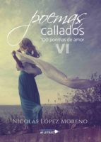 poemas callados (ebook)-nicolás lópez moreno-9788417139919 poemas callados (ebook)-nicolás lópez moreno-9788417139919