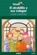 el alcaldillo y sus colegas-juan cervera-9788423688319 el alcaldillo y sus colegas-juan cervera-9788423688319