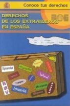 derechos de los extranjeros en españa-9788434014619 derechos de los extranjeros en españa-9788434014619