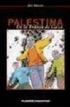 palestina: en la franja de gaza-joe sacco-9788439595519 palestina: en la franja de gaza-joe sacco-9788439595519