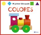 colores: mi primer libro-puzle-hannah cockayne-amy oliver-9788469622919 colores: mi primer libro-puzle-hannah cockayne-amy oliver-9788469622919