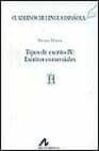 tipos de escrito iv: escritos comerciales-miriam alvarez-9788476352519 tipos de escrito iv: escritos comerciales-miriam alvarez-9788476352519