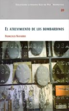 el atrevimiento de los bombardinos-fernando navarro-9788477893219 el atrevimiento de los bombardinos-fernando navarro-9788477893219