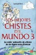 LOS MEJORES CHISTES DEL MUNDO 3
