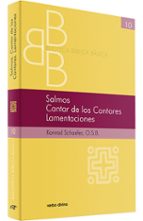 SALMOS, CANTAR DE LOS CANTARES, LAMENTACIONES | KONRAD SCHAEFER ...