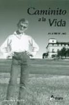 caminito a la vida-jesus martin saez-9788481962819 caminito a la vida-jesus martin saez-9788481962819