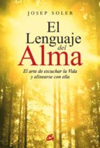 el lenguaje del alma (e-book) (ebook)-josep soler-9788484457619 el lenguaje del alma (e-book) (ebook)-josep soler-9788484457619