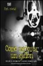 como mejorar un guion-syd field-9788486702519 como mejorar un guion-syd field-9788486702519