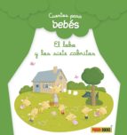 cuentos para bebes, el lobo y los siete cabritos-guillaume arnaud-9788490944219 cuentos para bebes, el lobo y los siete cabritos-guillaume arnaud-9788490944219