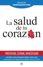 la salud de tu corazón (ebook)-leticia fernandez-friera-jorge solis-9788491641919 la salud de tu corazón (ebook)-leticia fernandez-friera-jorge solis-9788491641919