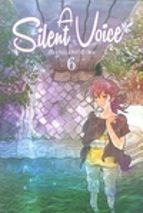 a silent voice (vol. 6)-yoshitoki oima-9788494490019 a silent voice (vol. 6)-yoshitoki oima-9788494490019