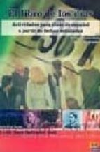 el libro de los dias: actividades para clase de español a partir de fechas señaladas-maria teresa gonzalez sainz-chris evenden-9788495986719 el libro de los dias: actividades para clase de español a partir de fechas señaladas-maria teresa gonzalez sainz-chris evenden-9788495986719