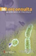 interconsulta de enfermeria en infectologia-m carmen carrero caballero-fabio grill diaz-eva gonzalez sevilla-9788497511919 interconsulta de enfermeria en infectologia-m carmen carrero caballero-fabio grill diaz-eva gonzalez sevilla-9788497511919