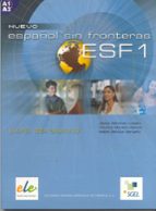 Descargas de libros de texto pdf Nuevo español sin fronteras 1: alumno