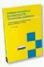 formacion basica en prevencion de riesgos laborales: programa for mativo para el desempeño de las funciones de nivel basico-jose maria viñas armada-9788498980219 formacion basica en prevencion de riesgos laborales: programa for mativo para el desempeño de las funciones de nivel basico-jose maria viñas armada-9788498980219