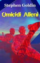omicidi alieni (ebook)-9788885356719 omicidi alieni (ebook)-9788885356719
