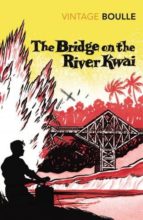 THE BRIDGE ON THE RIVER KWAI