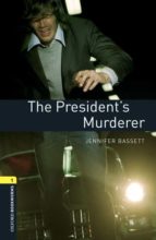 president s murderer (incluye mp3) (obl 1: oxford bookworms library)-9780194620529 president s murderer (incluye mp3) (obl 1: oxford bookworms library)-9780194620529