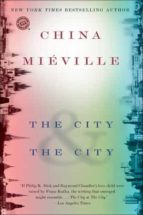 the city and the city-china mieville-9780345497529 the city and the city-china mieville-9780345497529
