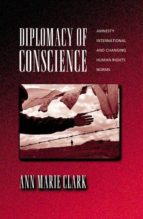 diplomacy of conscience (ebook)-ann marie clark-9781400824229 diplomacy of conscience (ebook)-ann marie clark-9781400824229