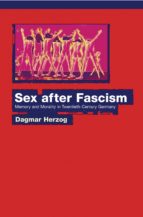 sex after fascism (ebook)-dagmar hezog-9781400843329 sex after fascism (ebook)-dagmar hezog-9781400843329