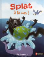 Descarga gratuita del libro electrónico de datos Splat a la mer !