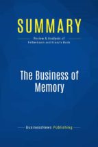 summary: the business of memory (ebook)-9782511020029 summary: the business of memory (ebook)-9782511020029