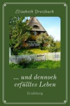 ... und dennoch erfülltes leben (ebook)-9783958931329 ... und dennoch erfülltes leben (ebook)-9783958931329