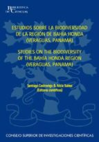 estudios sobre la biodiversidad de la región de bahía honda, veraguas, panamá (studies on the biodiversity of the bahía honda región, veraguas, panama) (ebook)-santiago castroviejo-alicia ibañez-9788400096229 estudios sobre la biodiversidad de la región de bahía honda, veraguas, panamá (studies on the biodiversity of the bahía honda región, veraguas, panama) (ebook)-santiago castroviejo-alicia ibañez-9788400096229