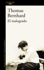 el malogrado (ebook)-thomas bernhard-9788420492629 el malogrado (ebook)-thomas bernhard-9788420492629
