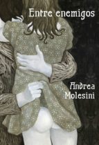 entre enemigos (ebook)-andrea molesine-9788426420329 entre enemigos (ebook)-andrea molesine-9788426420329