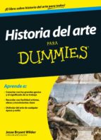 historia del arte para dummies (ebook)-jesse bryant wilder-9788432902529 historia del arte para dummies (ebook)-jesse bryant wilder-9788432902529