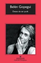 el deseo de ser punk-belen gopegui-9788433976529 el deseo de ser punk-belen gopegui-9788433976529