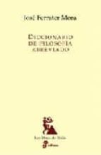 diccionario de filosofia abreviado-jose ferrater mora-9788435027229 diccionario de filosofia abreviado-jose ferrater mora-9788435027229