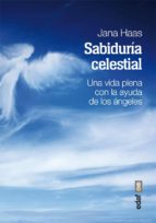 sabiduría celestial (ebook)-jana haas-9788441434929 sabiduría celestial (ebook)-jana haas-9788441434929