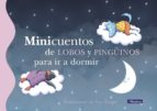 minicuentos de lobos y pinguinos para ir a dormir-9788448835729 minicuentos de lobos y pinguinos para ir a dormir-9788448835729