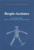 cadenas musculares y articulares metodo g.d.s. respir-acciones-philippe campignion-9788460703129 cadenas musculares y articulares metodo g.d.s. respir-acciones-philippe campignion-9788460703129